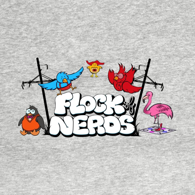 Flock of Nerds - Flock Together by FlockOfNerds